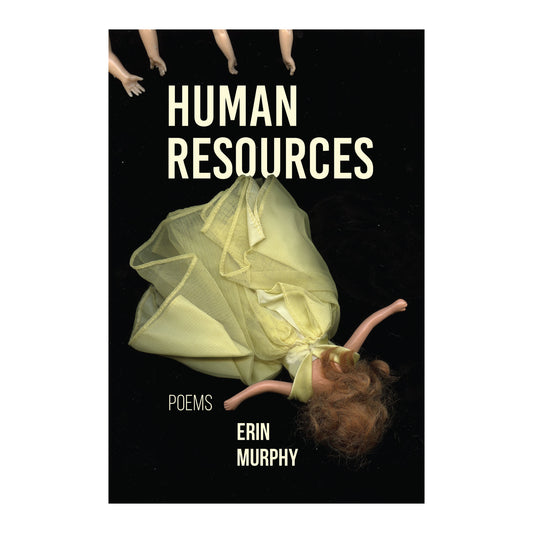 Human Resources by Erin Murphy