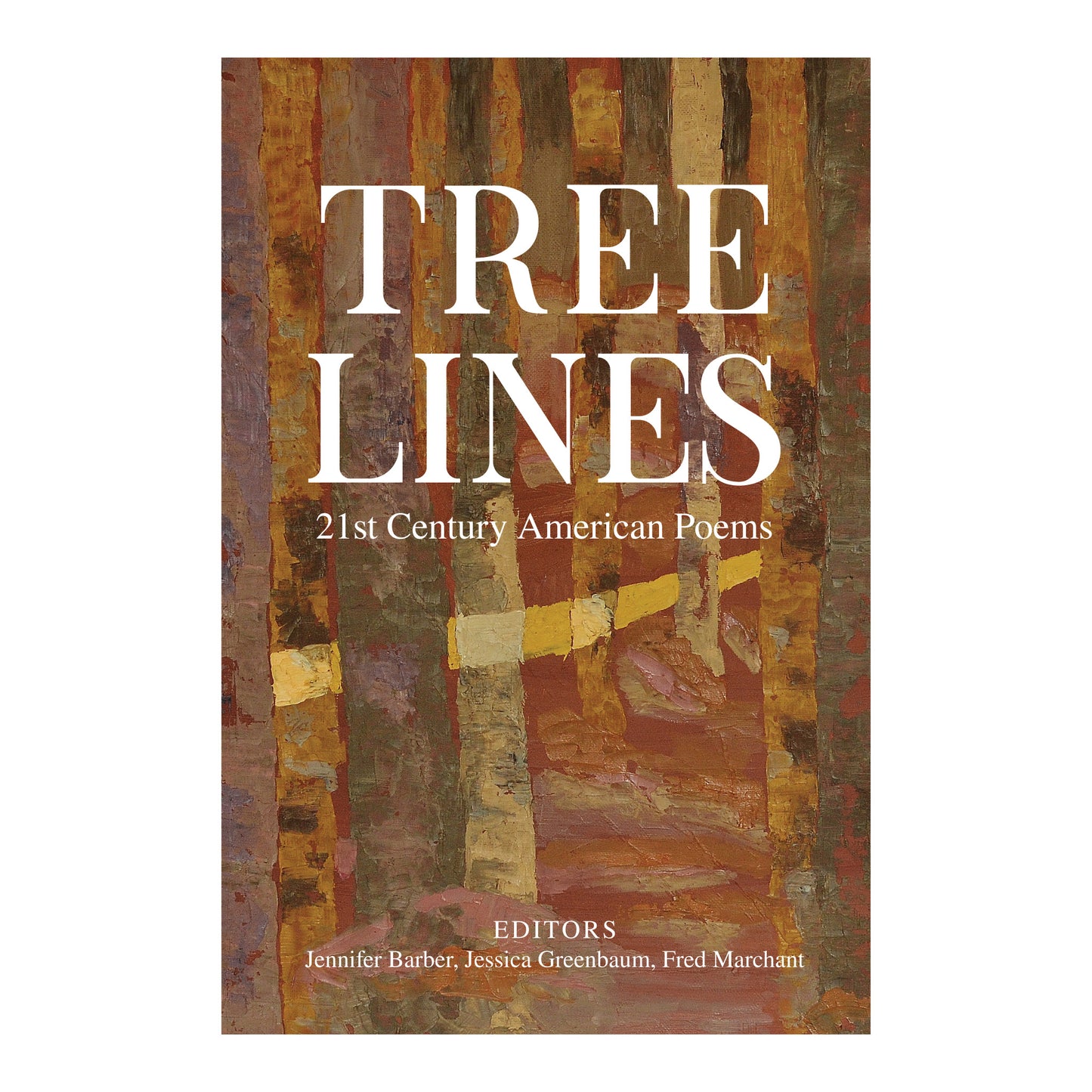 Tree Lines: 21st Century American Poems