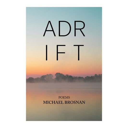 Adrift by Michael Brosnan