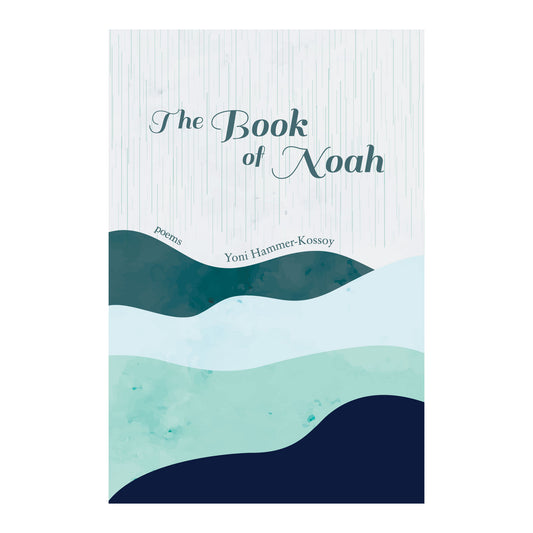 The Book of Noah by Yoni Hammer-Kossoy