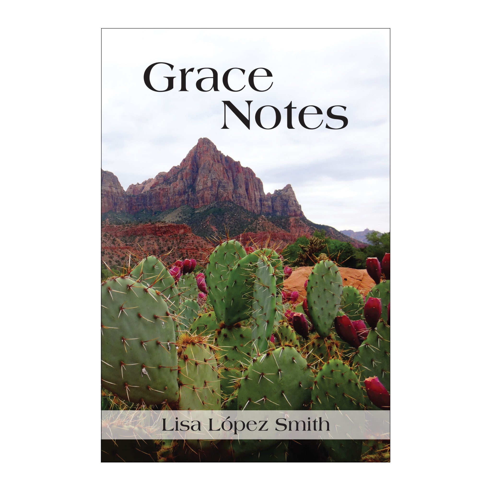 Grace Notes by Lisa López Smith – Grayson Books